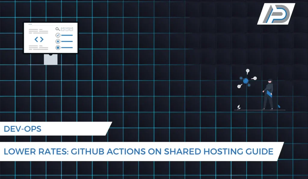 Lower Your Hosting Rates with GitHub Actions A Guide to Cheap, Automated CICD