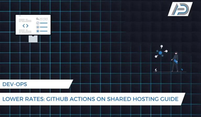 Lower Your Hosting Rates with GitHub Actions A Guide to Cheap, Automated CICD